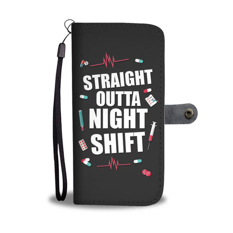 Image of Straight Outta Night Shift Wallet Phone Case
