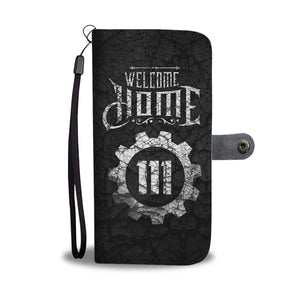 Welcome Home Wallet Phone Case