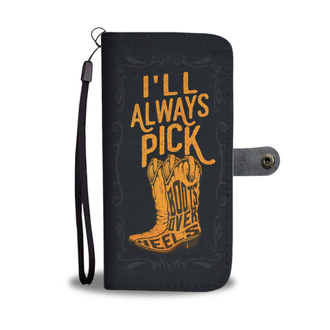 Image of I'll Always Pick Wallet Phone Case