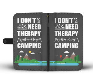 I Don't Need Therapy Wallet Phone Case