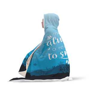 A Reason To Smile Hooded Blanket