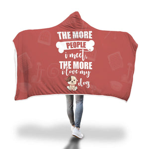 Love Dog More Hooded Blanket