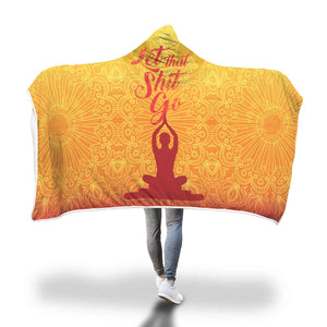 Yoga Let Go Hooded Blanket